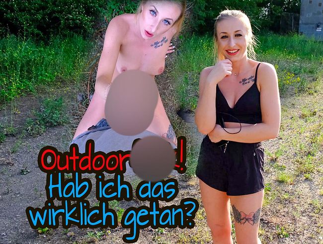 Taiga_LaLoca Porno Video: OUTDOORfi**!Hab ich das wirklich getan??